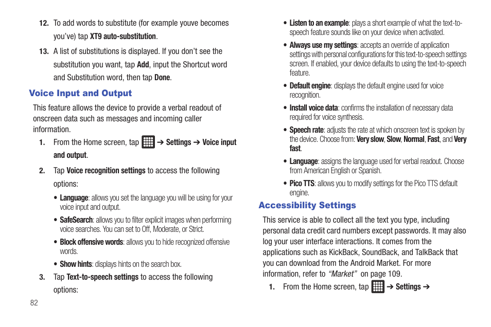 Voice input and output, Accessibility settings, Voice input and output accessibility settings | Samsung Galaxy Tab A3LSGHI987 User Manual | Page 86 / 146