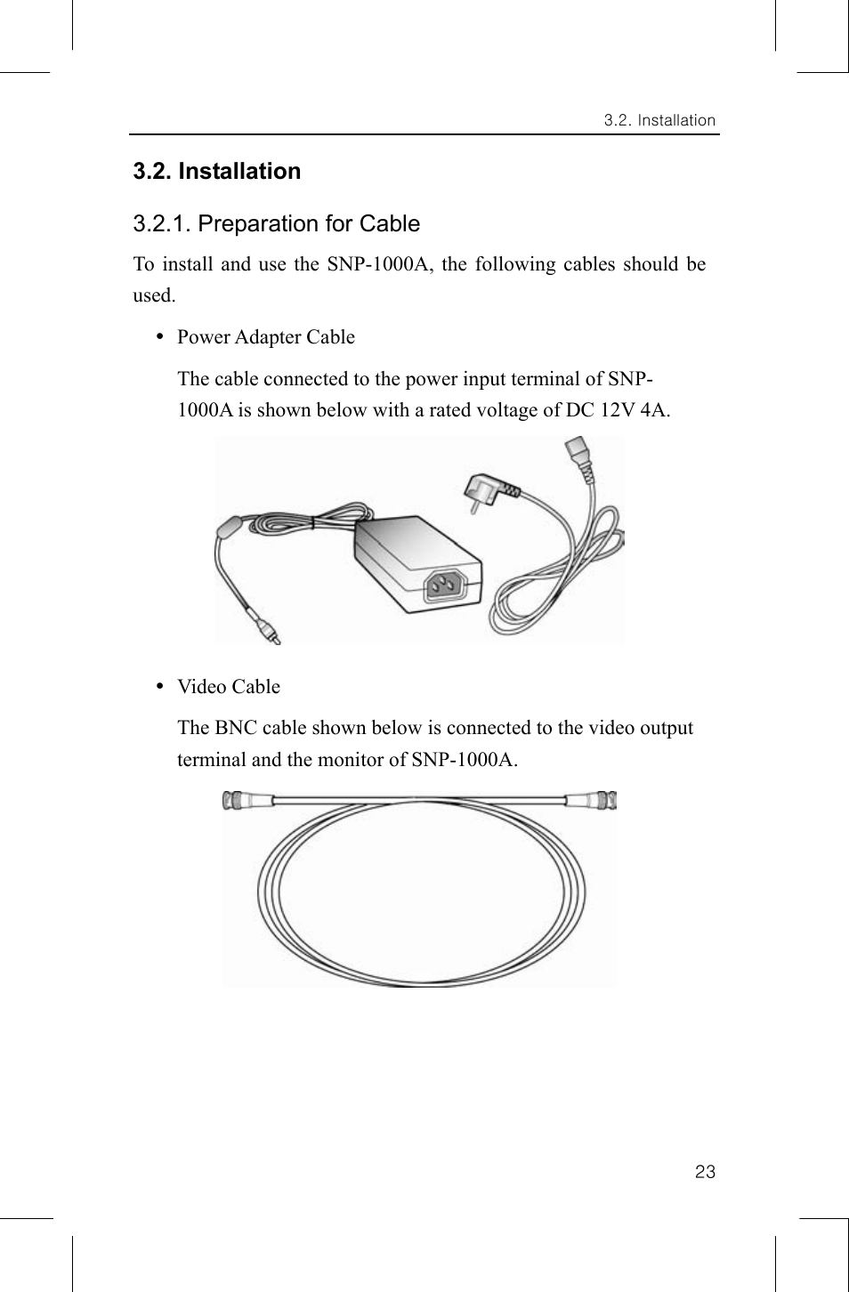 Installation 3.2.1. preparation for cable | Samsung SNP-1000A User Manual | Page 27 / 118