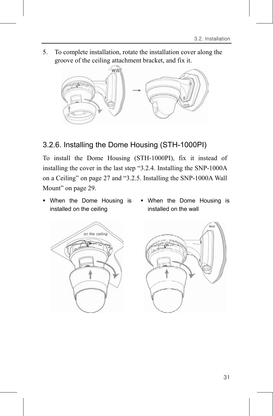 Installing the dome housing (sth-1000pi) | Samsung SNP-1000A User Manual | Page 35 / 118