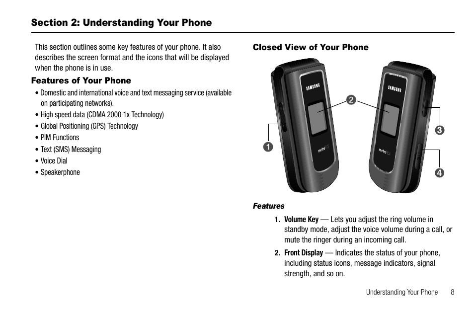 Section 2: understanding your phone, Features of your phone, Closed view of your phone | Features, Features of your phone closed view of your phone | Samsung Byline SCH-R310 User Manual | Page 11 / 120