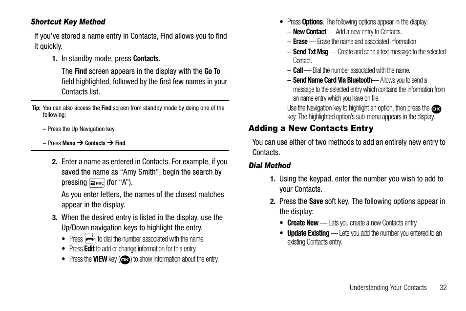 Shortcut key method, Adding a new contacts entry, Dial method | Samsung Byline SCH-R310 User Manual | Page 35 / 120