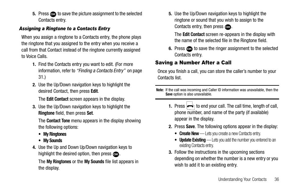 Assigning a ringtone to a contacts entry, Saving a number after a call | Samsung Byline SCH-R310 User Manual | Page 39 / 120