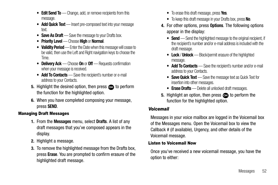 Managing draft messages, Voicemail, Listen to voicemail now | Samsung Byline SCH-R310 User Manual | Page 55 / 120