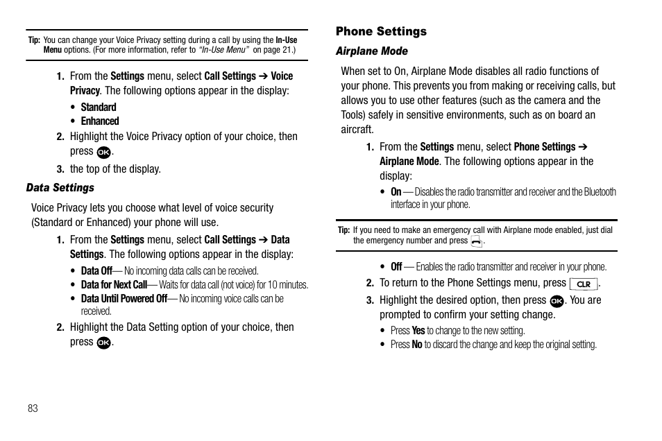 Data settings, Phone settings, Airplane mode | With airplane mode enabled, just, For more information, refer to | Samsung Byline SCH-R310 User Manual | Page 86 / 120