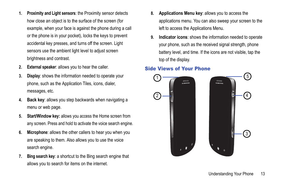 Side views of your phone | Samsung Focus i917R User Manual | Page 19 / 118