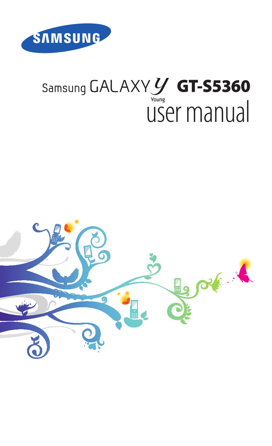Samsung GALAXY Y GT-S5360 User Manual | 133 pages