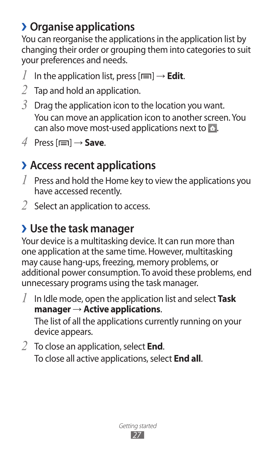 Organise applications, Access recent applications, Use the task manager | Samsung GALAXY Y GT-S5360 User Manual | Page 27 / 133