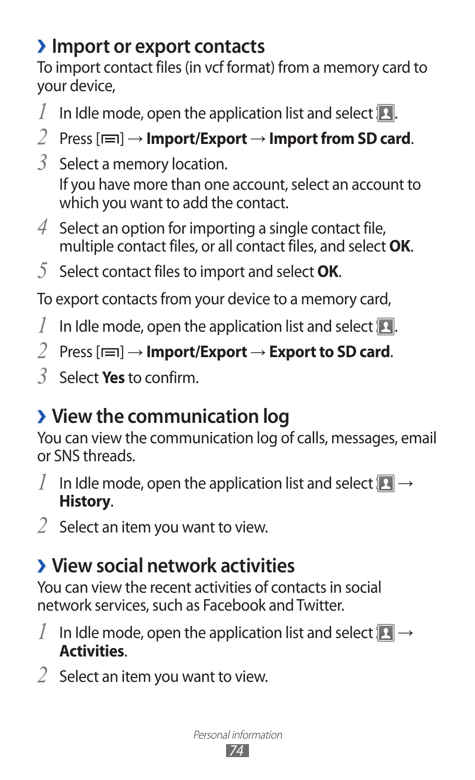 Import or export contacts, View the communication log, View social network activities | Samsung GALAXY Y GT-S5360 User Manual | Page 74 / 133