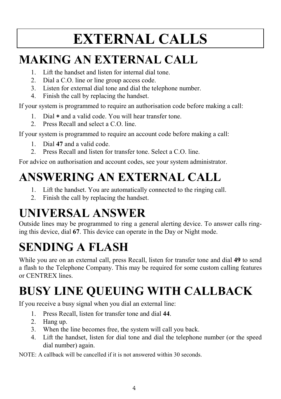 External calls, Making an external call, Answering an external call | Universal answer, Sending a flash, Busy line queuing with callback | Samsung SINGLE LINE TELEPHONE User Manual | Page 12 / 31