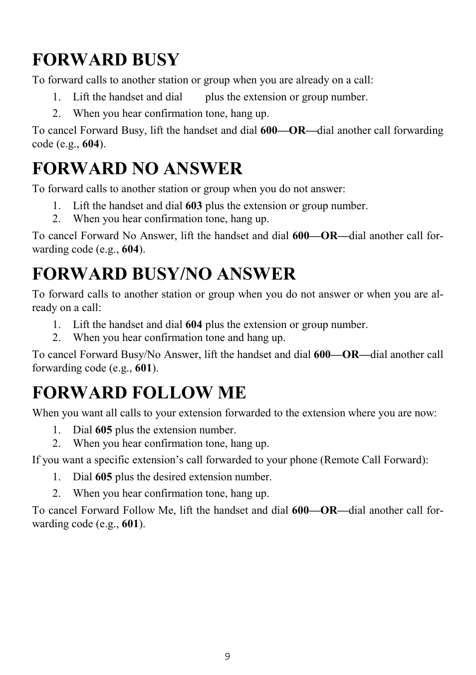 Forward busy, Forward no answer, Forward busy/no answer | Forward follow me | Samsung SINGLE LINE TELEPHONE User Manual | Page 17 / 31