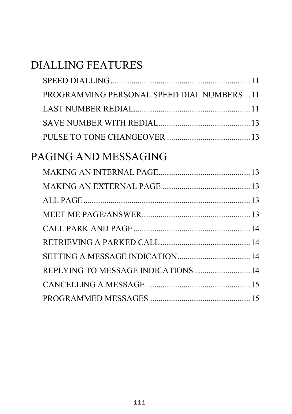 Dialling features, Paging and messaging | Samsung SINGLE LINE TELEPHONE User Manual | Page 7 / 31