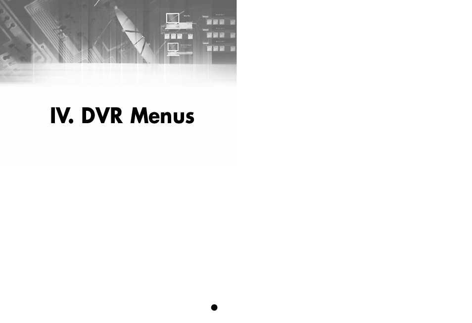 Iv. dvr menus | Samsung SIR-S4120R User Manual | Page 19 / 52