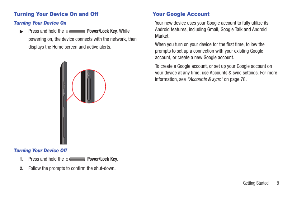 Turning your device on and off, Your google account, Turning your device on and off your google account | Samsung 10.1 User Manual | Page 15 / 123