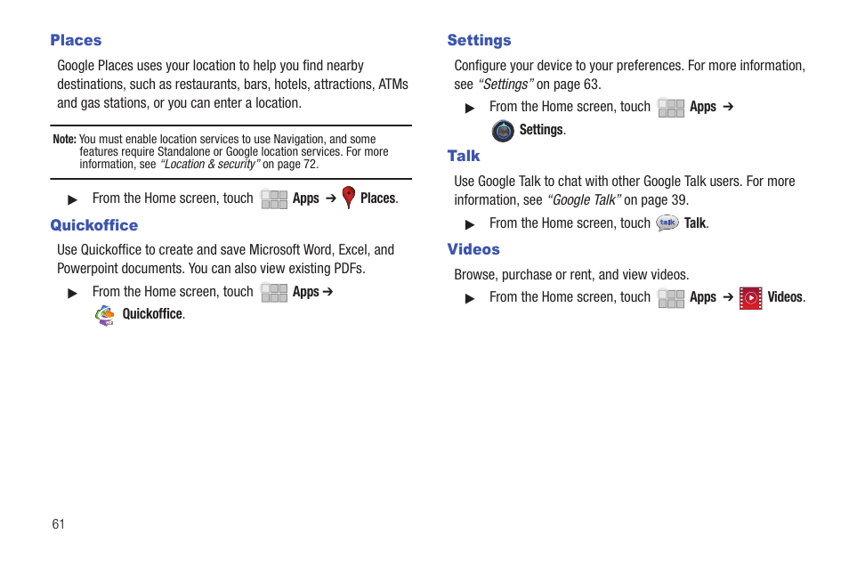 Places, Quickoffice, Settings | Talk, Videos, Places quickoffice, Settings talk videos | Samsung 10.1 User Manual | Page 68 / 123