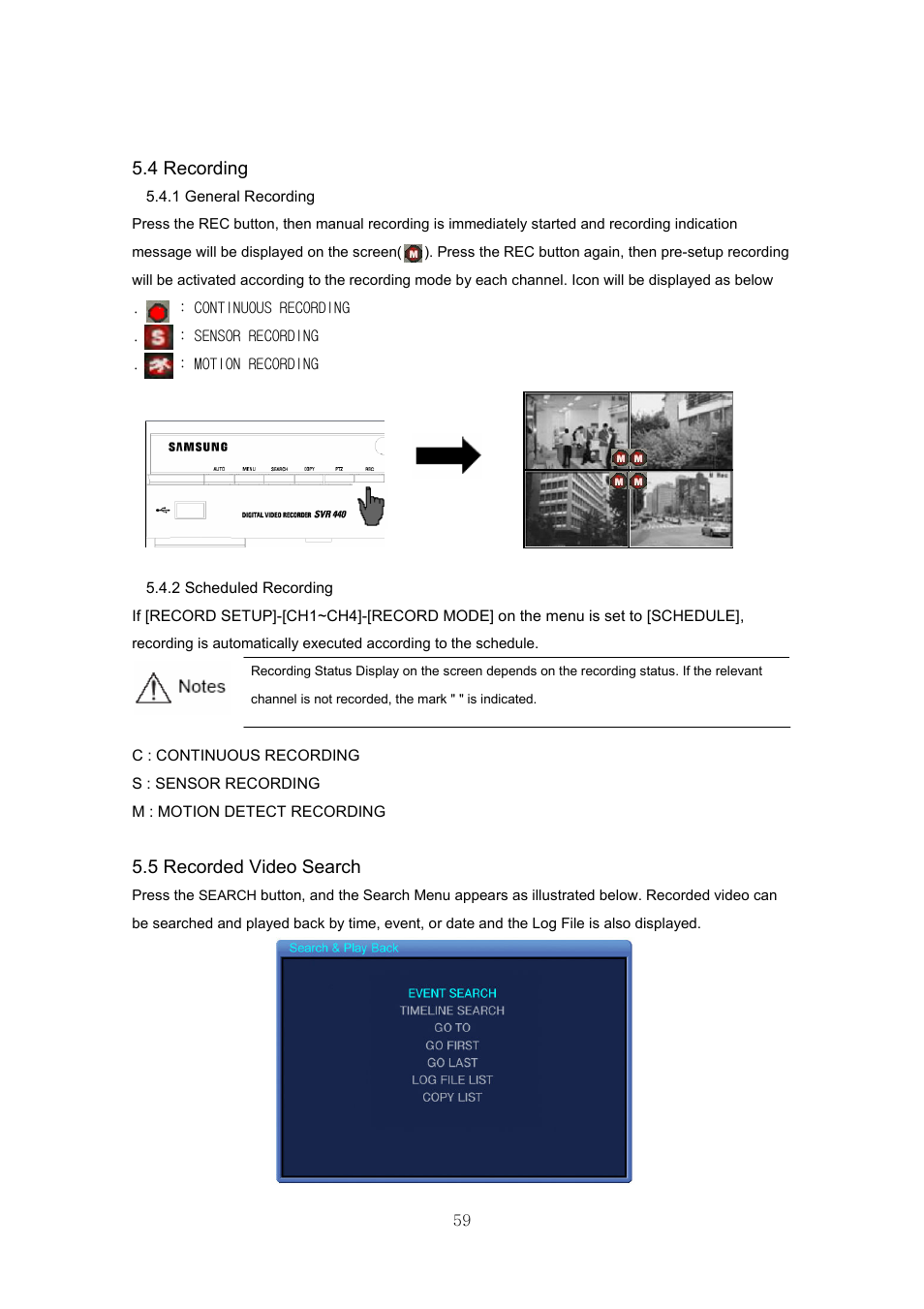 4 recording, 5 recorded video search | Samsung SVR-440 User Manual | Page 59 / 85