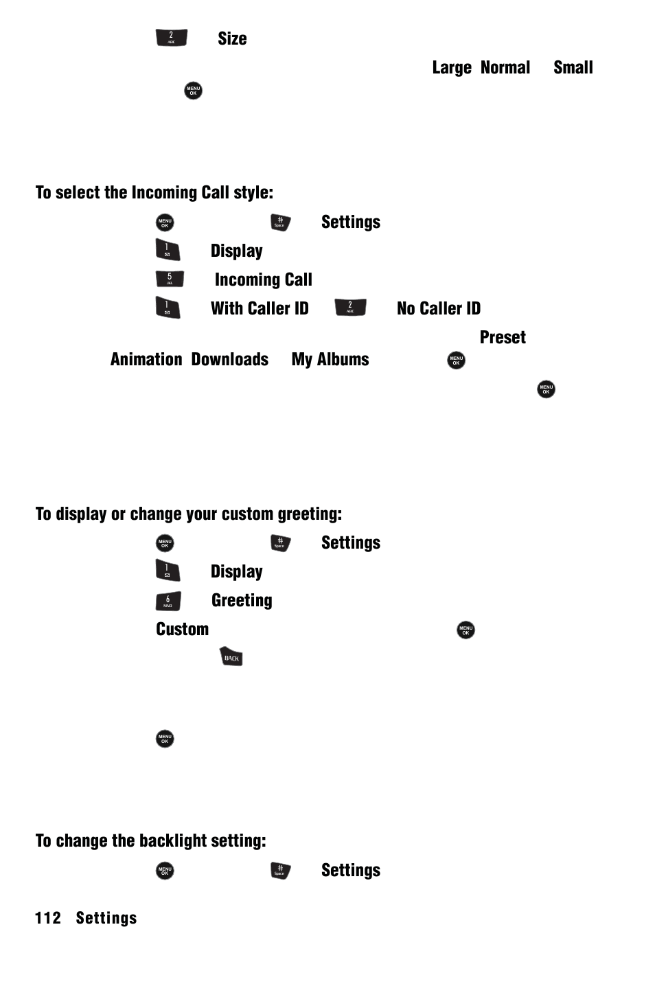 Incoming call, Greeting, Backlight | Press for size, Press , followed by for settings, Press for display, Press for incoming call, Press for with caller id or for no caller id, Press for greeting, Select custom using the navigation key and press | Samsung SPH-m50 User Manual | Page 118 / 147