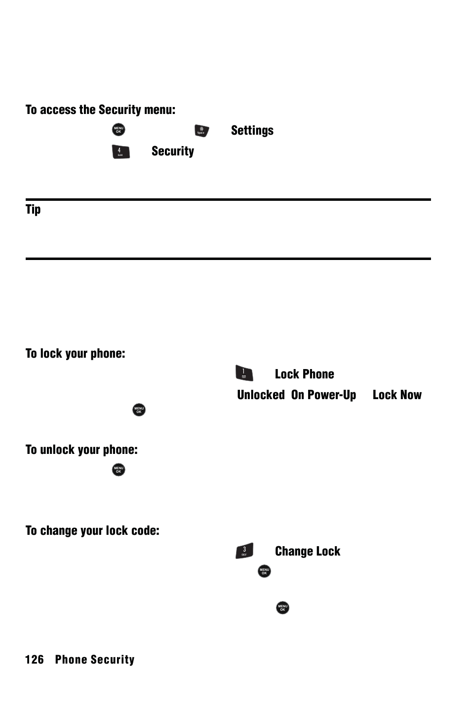 Phone security, Accessing the security menu, Using your phone’s lock feature | Locking your phone, Unlocking your phone, Changing the lock code | Samsung SPH-m50 User Manual | Page 132 / 147