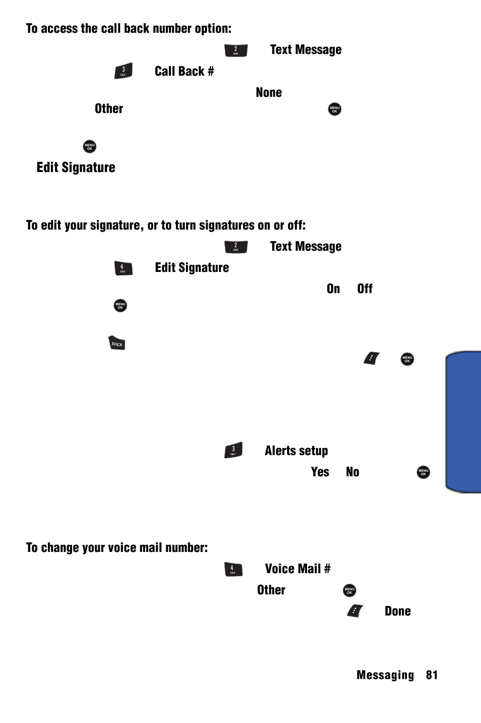 Messaging, Edit signature, Alerts setup | Voice mail, Press for call back, Press for edit signature | Samsung SPH-m50 User Manual | Page 87 / 147