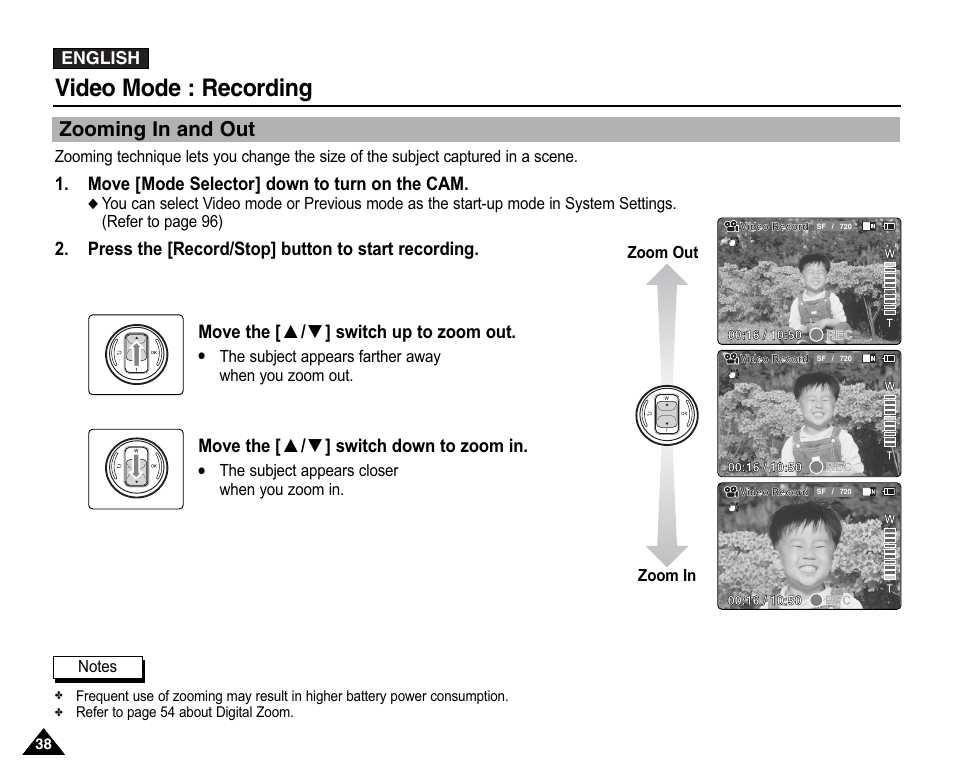 Zooming in and out, Video mode : recording, Move [mode selector] down to turn on the cam | Press the [record/stop] button to start recording, Move the [ ▲ / ▼ ] switch up to zoom out, Move the [ ▲ / ▼ ] switch down to zoom in | Samsung VP-X110L User Manual | Page 38 / 140