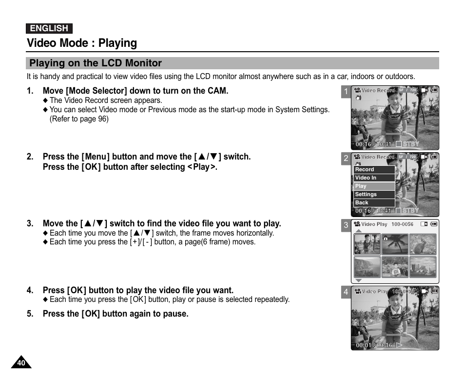 Playing, Playing on the lcd monitor, Video mode : playing | Samsung VP-X110L User Manual | Page 40 / 140