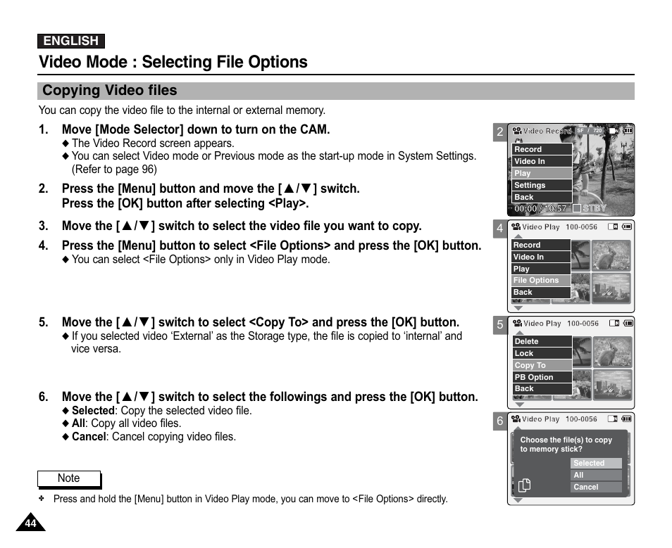 Copying video files, Video mode : selecting file options, Move [mode selector] down to turn on the cam | Samsung VP-X110L User Manual | Page 44 / 140