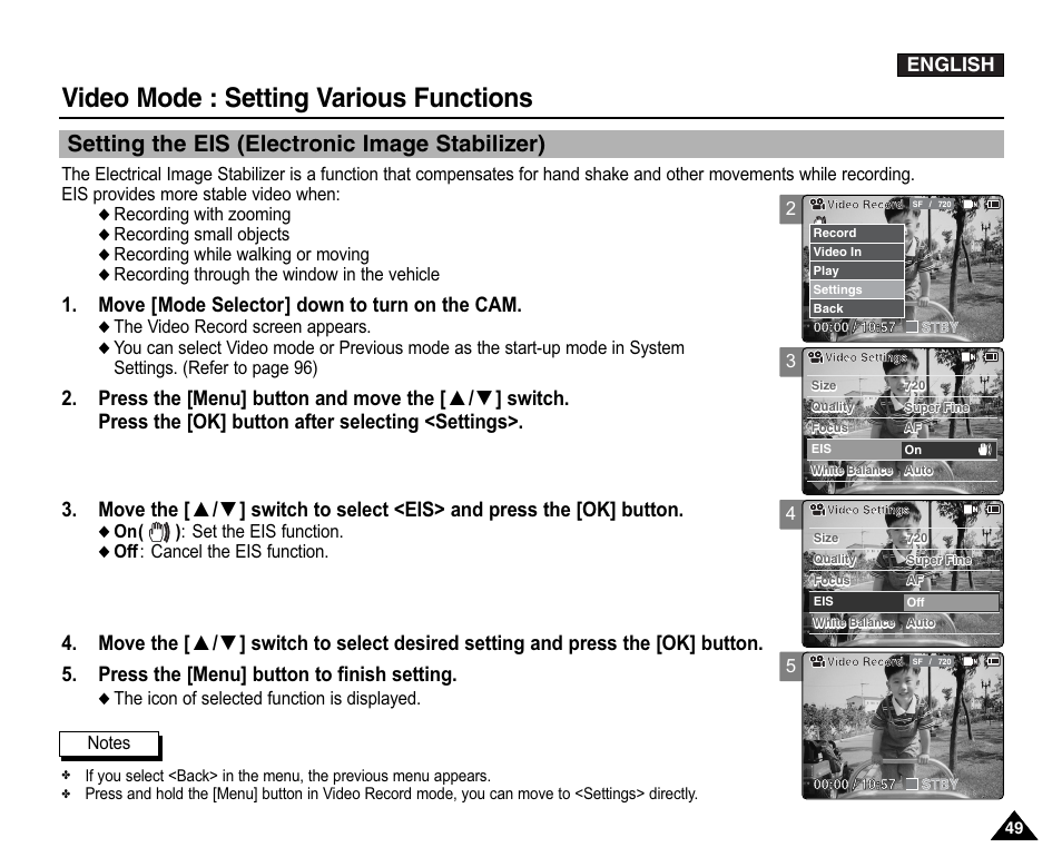 Setting the eis (electronic image stabilizer), Video mode : setting various functions, Move [mode selector] down to turn on the cam | English | Samsung VP-X110L User Manual | Page 49 / 140