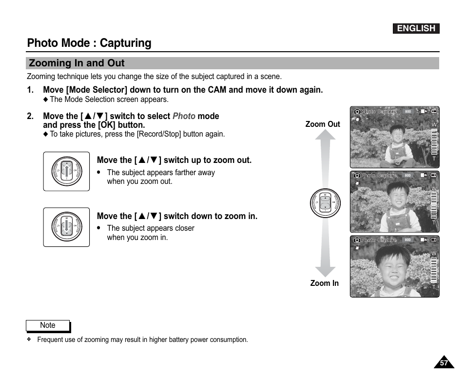 Zooming in and out, Photo mode : capturing | Samsung VP-X110L User Manual | Page 57 / 140