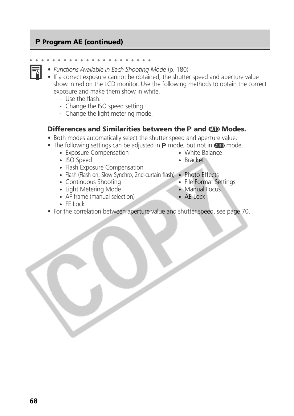 68 program ae (continued), Differences and similarities between the and modes, Exposure compensation | White balance, Iso speed, Bracket, Flash exposure compensation, Flash (flash on, slow synchro, 2nd-curtain flash), Photo effects, Continuous shooting | Samsung CDI-E090-010 User Manual | Page 74 / 186