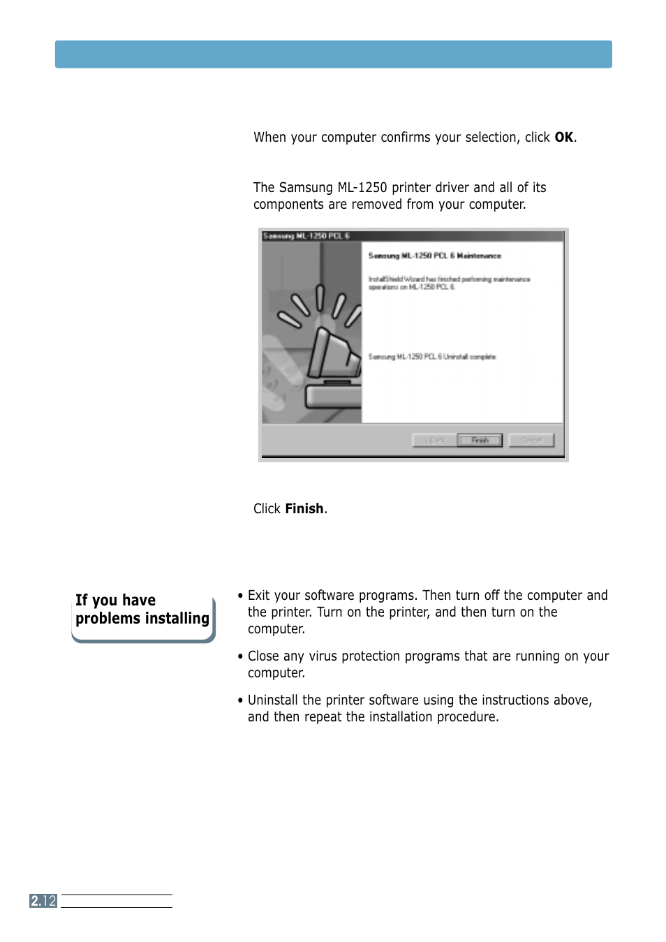 Install the printer software, If you have problems installing | Samsung ML-1250 User Manual | Page 26 / 136