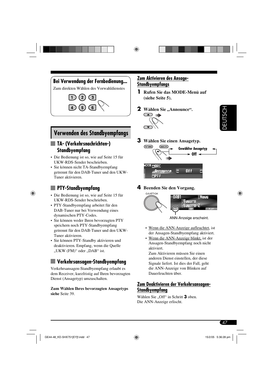 Verwenden des standbyempfangs, Deutsch, Bei verwendung der fernbedienung | Ta- (verkehrsnachrichten-) standbyempfang, Pty-standbyempfang, Verkehrsansagen-standbyempfang | JVC KD-SHX751 User Manual | Page 103 / 171