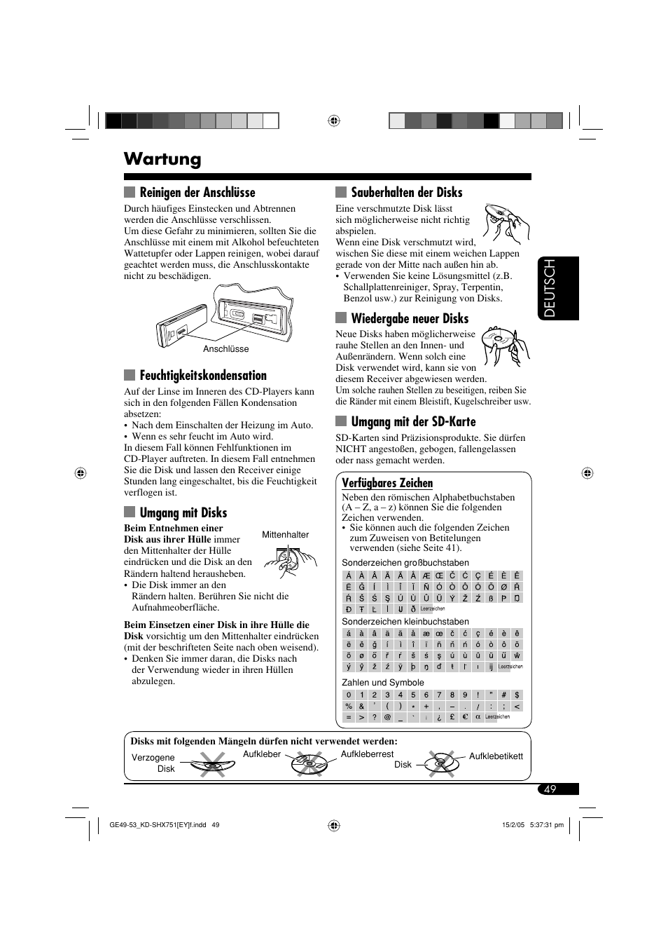 Wartung, Deutsch sauberhalten der disks, Wiedergabe neuer disks | Umgang mit der sd-karte, Reinigen der anschlüsse, Feuchtigkeitskondensation, Umgang mit disks | JVC KD-SHX751 User Manual | Page 105 / 171