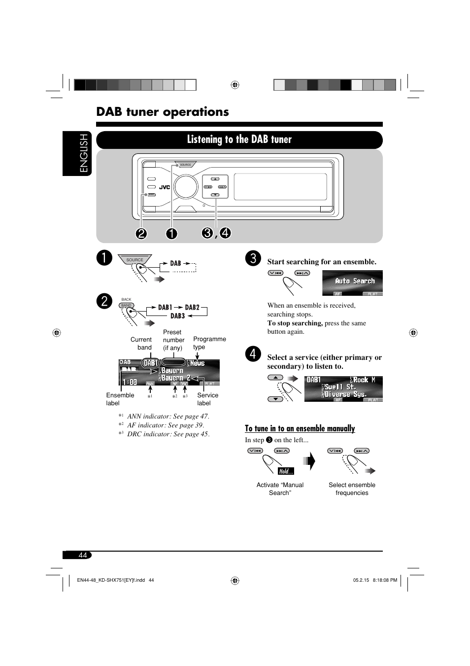 Dab tuner operations, Listening to the dab tuner, English | JVC KD-SHX751 User Manual | Page 44 / 171