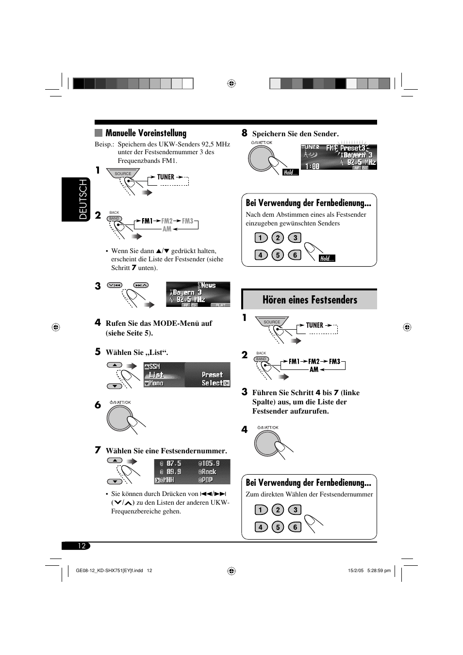 Hören eines festsenders, Deutsch manuelle voreinstellung, Bei verwendung der fernbedienung | 4bei verwendung der fernbedienung | JVC KD-SHX751 User Manual | Page 68 / 171