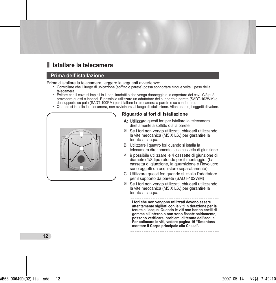 Istallare la telecamera, Prima dell’istallazione | Samsung SCC-B539X User Manual | Page 100 / 131