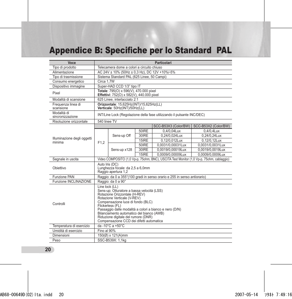 Appendice b: speciﬁche per lo standard pal | Samsung SCC-B539X User Manual | Page 108 / 131