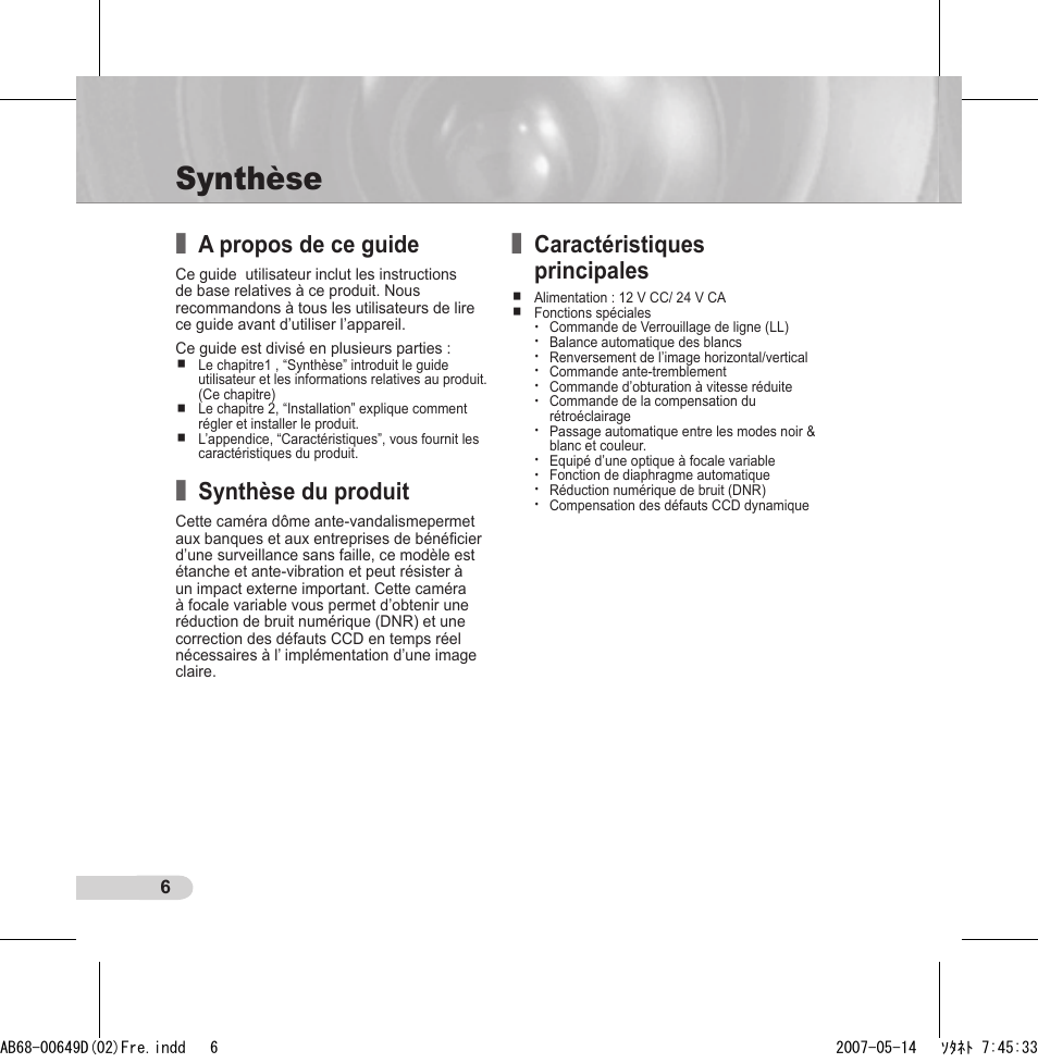 Synthèse, A propos de ce guide, Synthèse du produit | Caractéristiques principales | Samsung SCC-B539X User Manual | Page 50 / 131