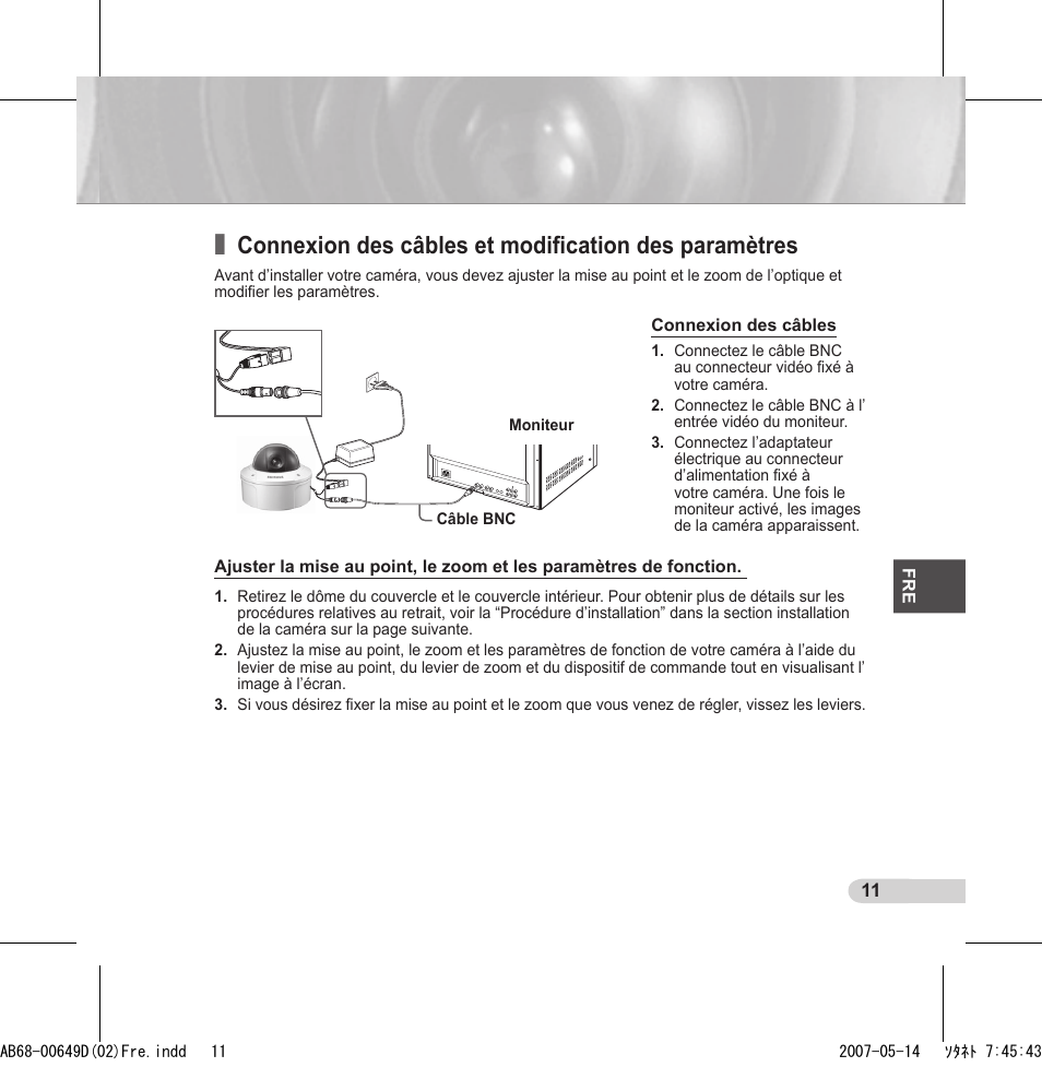 Connexion des câbles et modiﬁcation des paramètres | Samsung SCC-B539X User Manual | Page 55 / 131