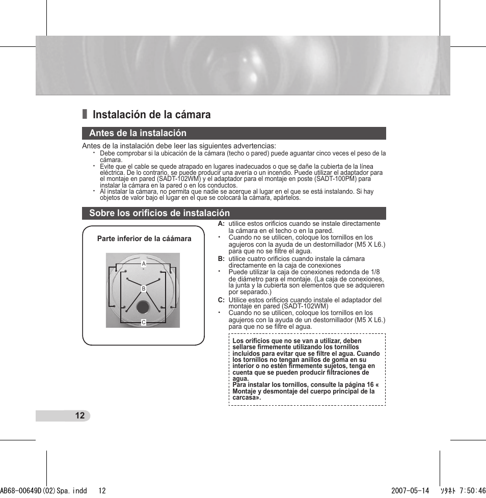 Instalación de la cámara, Antes de la instalación, Sobre los oriﬁcios de instalación | Samsung SCC-B539X User Manual | Page 78 / 131