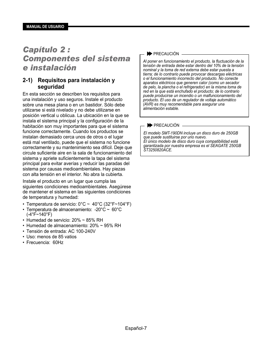 Capítulo 2 : componentes del sistema e instalación, 1) requisitos para instalación y seguridad | Samsung SMT-190Dx User Manual | Page 293 / 354