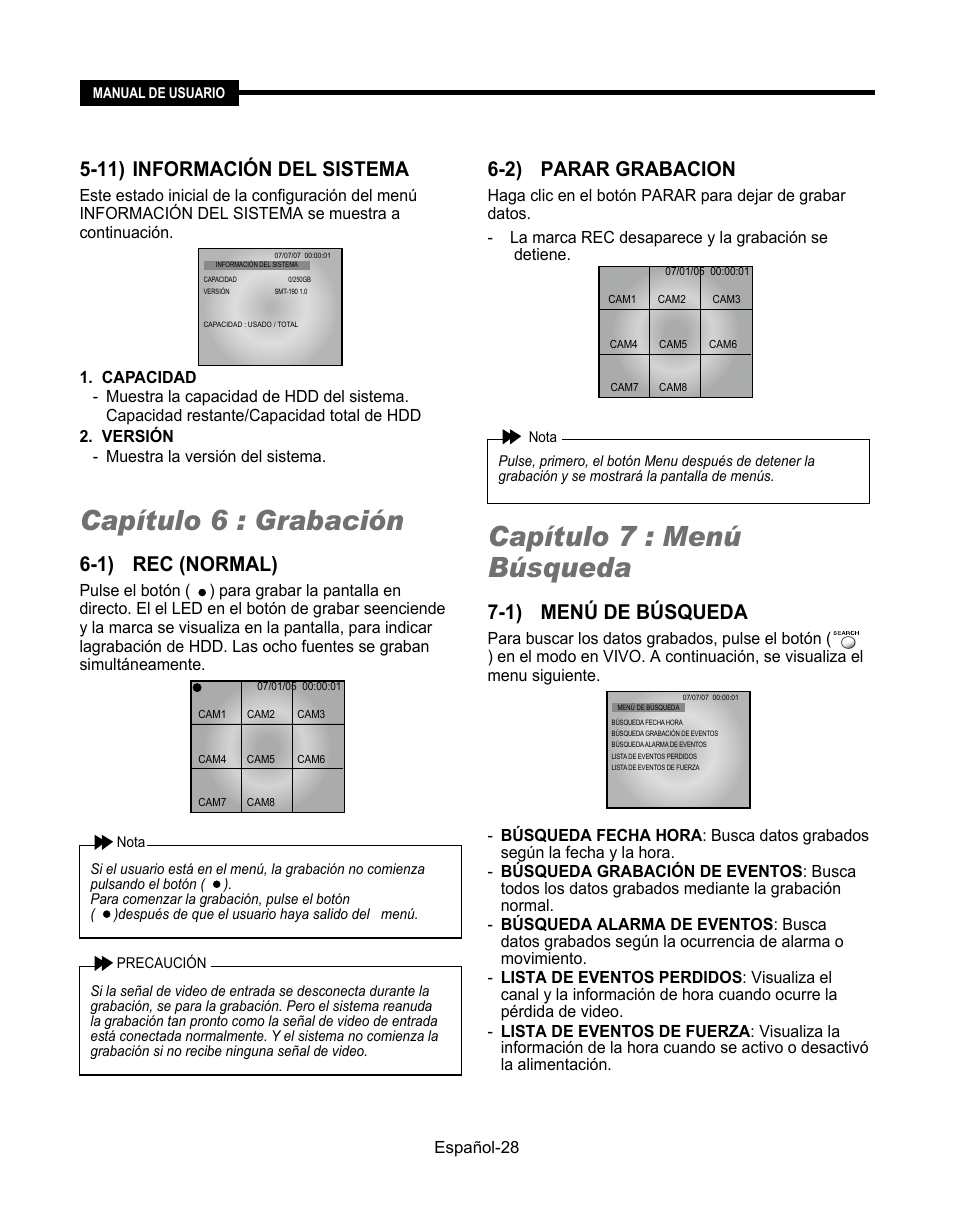 Capítulo 6 : grabación, Capítulo 7 : menú búsqueda, 11) información del sistema | 1) rec (normal), 2) parar grabacion, 1) menú de búsqueda | Samsung SMT-190Dx User Manual | Page 314 / 354