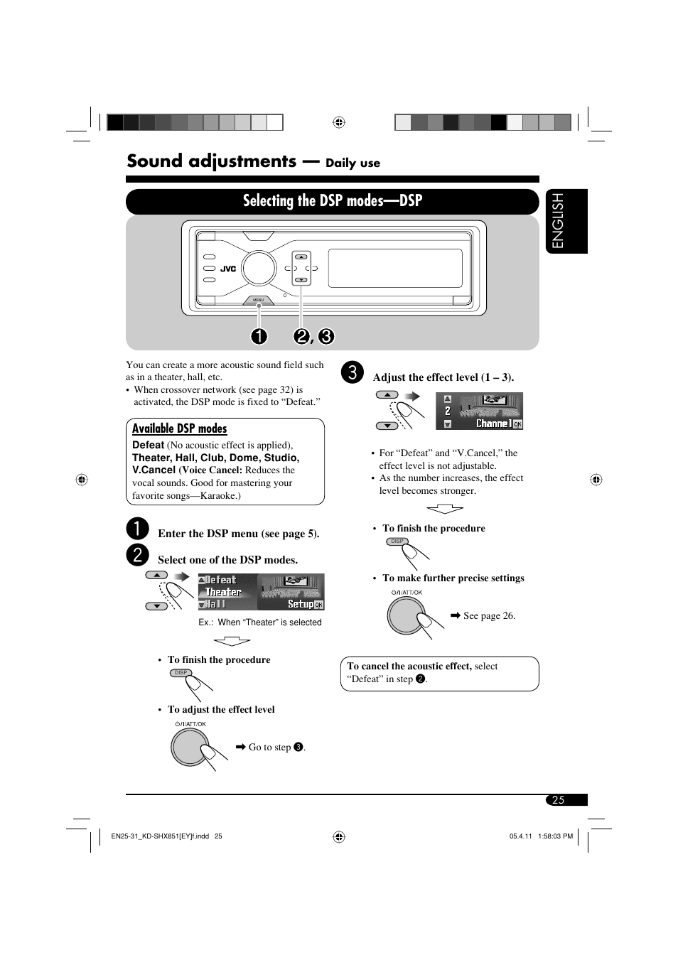 Sound adjustments, Selecting the dsp modes —dsp, English | JVC KD-SHX851 User Manual | Page 25 / 195