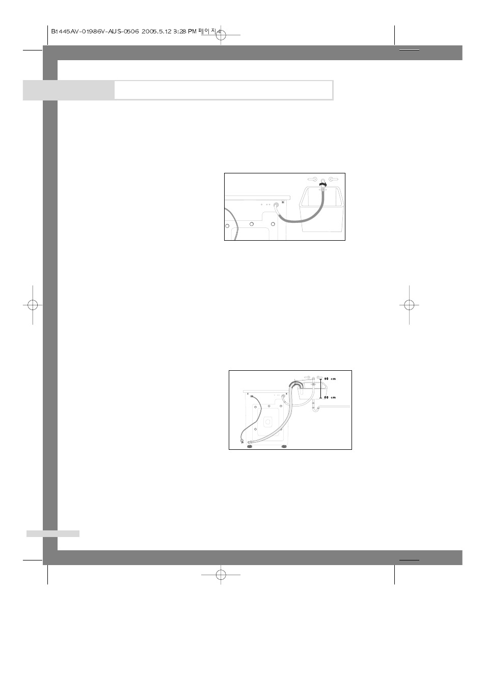 Connecting the water supply hose, Installing the washing machine, Positioning the drain hose | Samsung B1045A  EN User Manual | Page 6 / 22