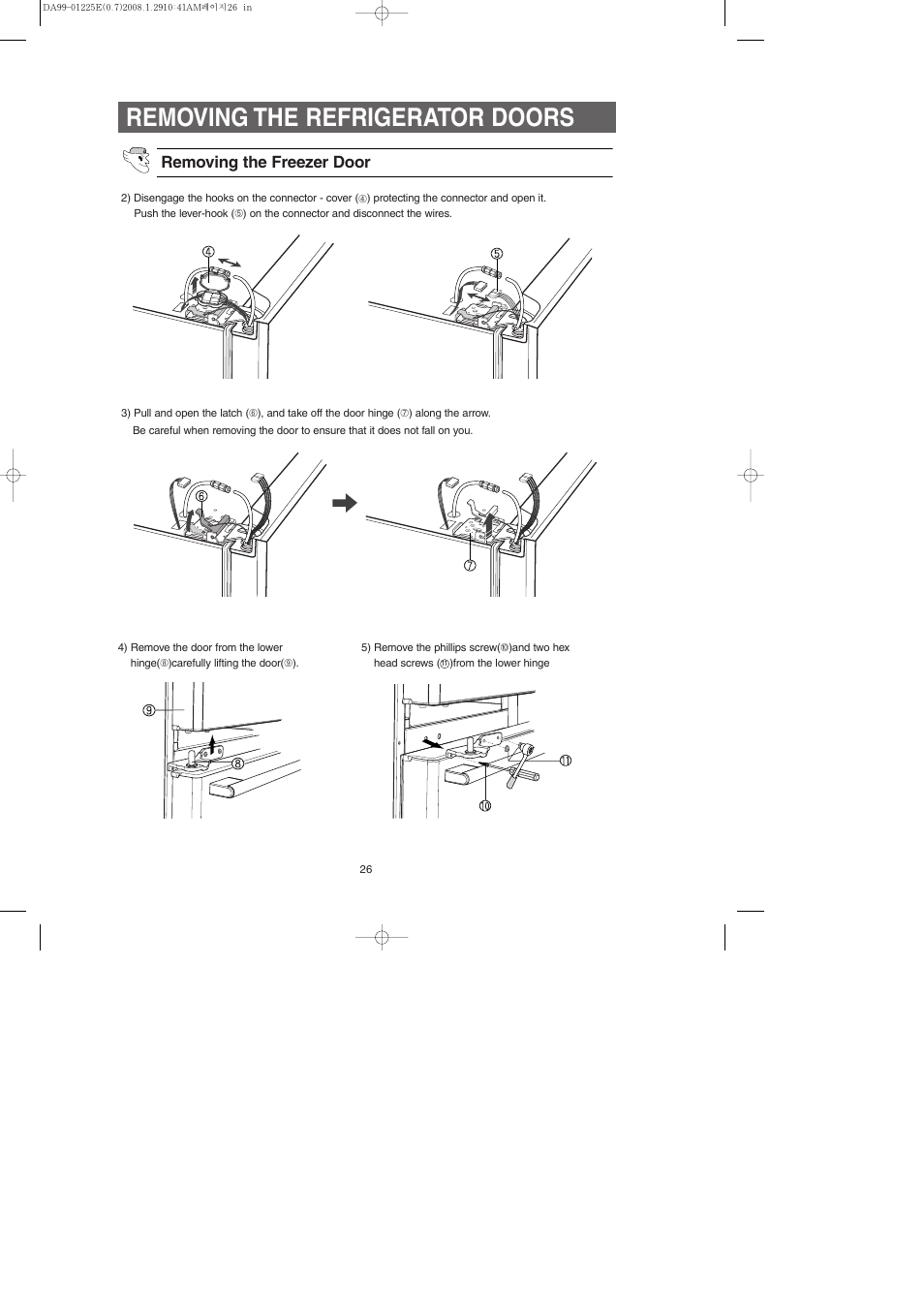 Removing the refrigerator doors, Removing the freezer door | Samsung DA99-01225E User Manual | Page 26 / 40