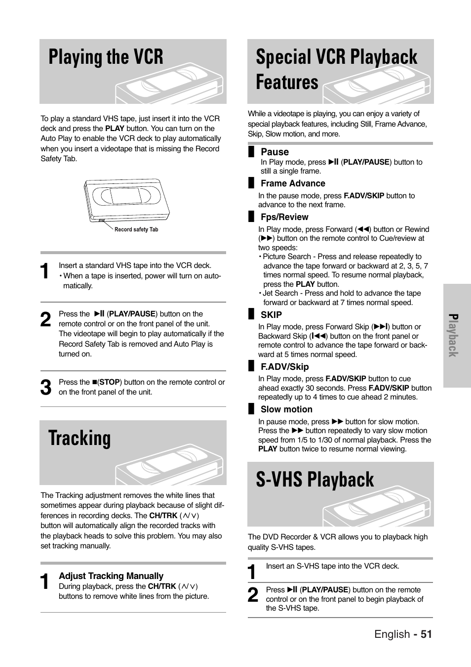 Playing the vcr, Tracking, Special vcr playback features | S-vhs playback | Samsung DVD-VR325 User Manual | Page 51 / 90