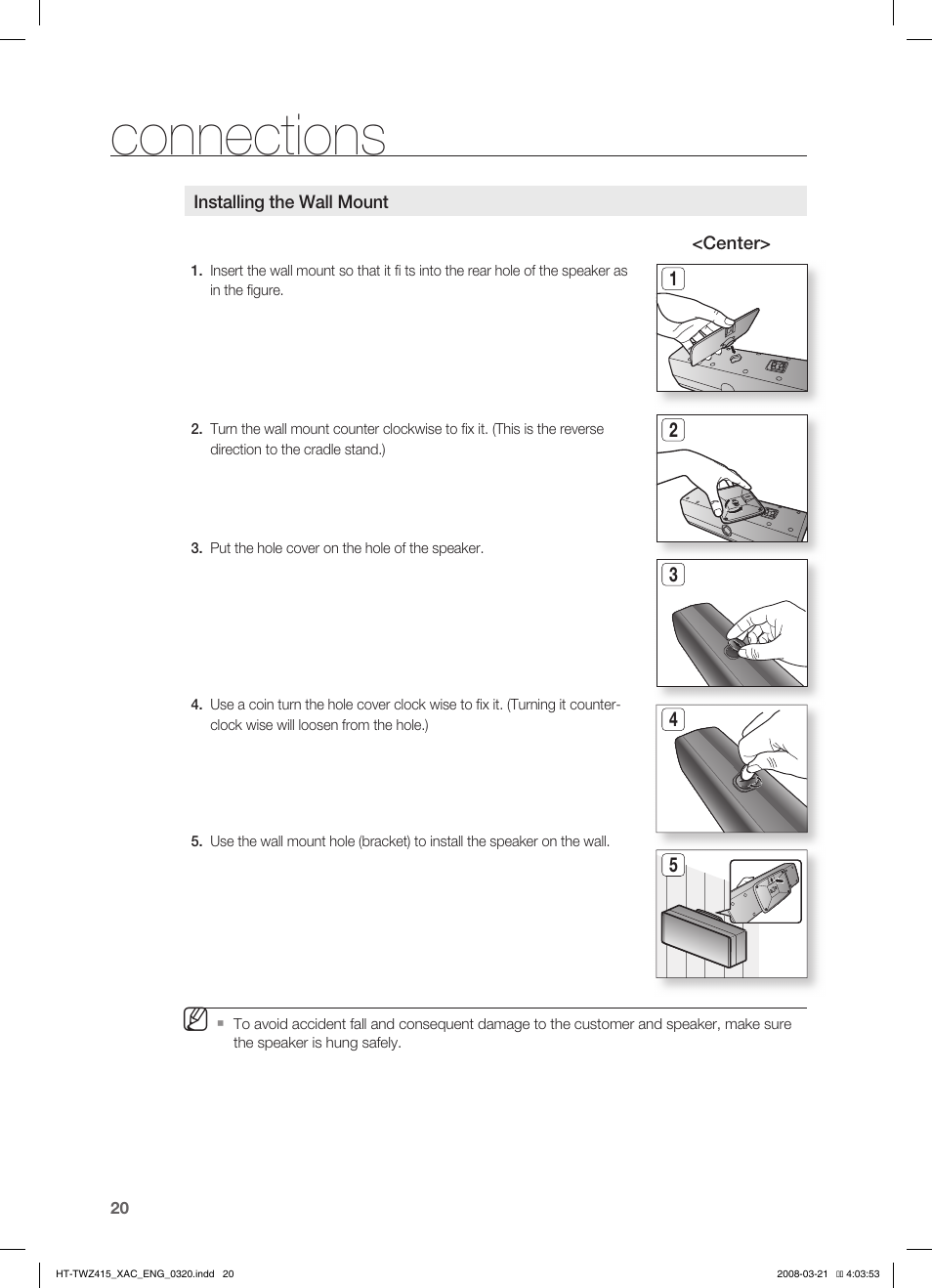 How to install the speaker on the stand, Connections | Samsung HT-TWZ415 User Manual | Page 20 / 75