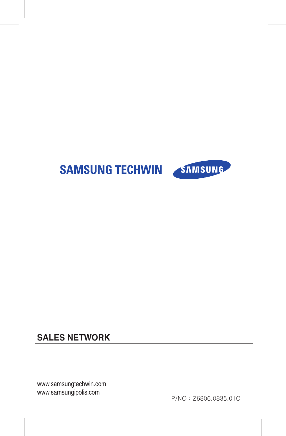 Samsung techwin, Sales network | Samsung IPOLIS SNP-3300 User Manual | Page 116 / 116