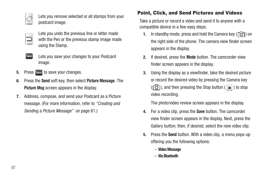 Point, click, and send pictures and videos | Samsung FINNESSE SCH-R810 User Manual | Page 99 / 187