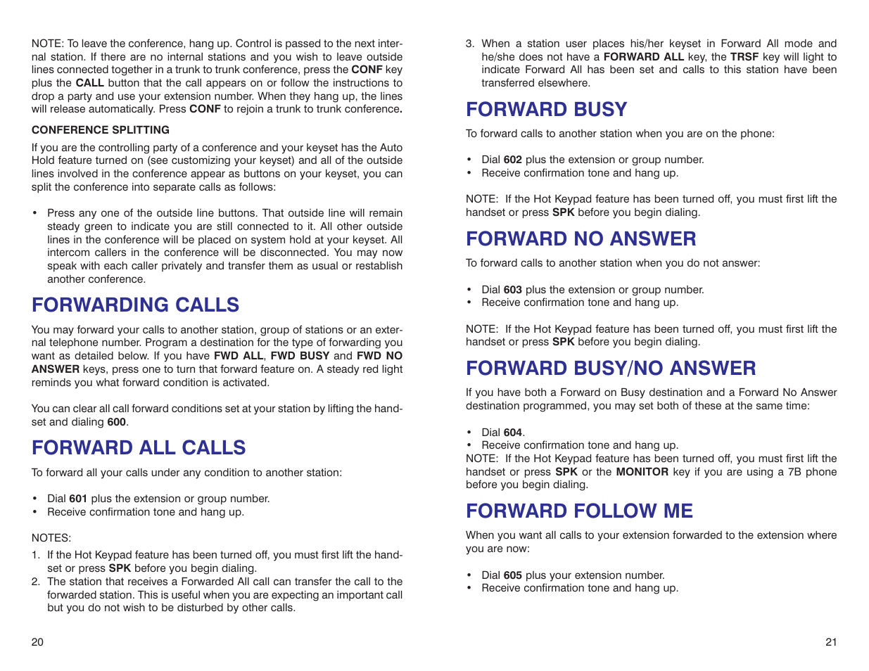 Forward busy, Forward no answer, Forward busy/no answer | Forward follow me, Forwarding calls, Forward all calls | Samsung iDCS 500-DCS User Manual | Page 13 / 32