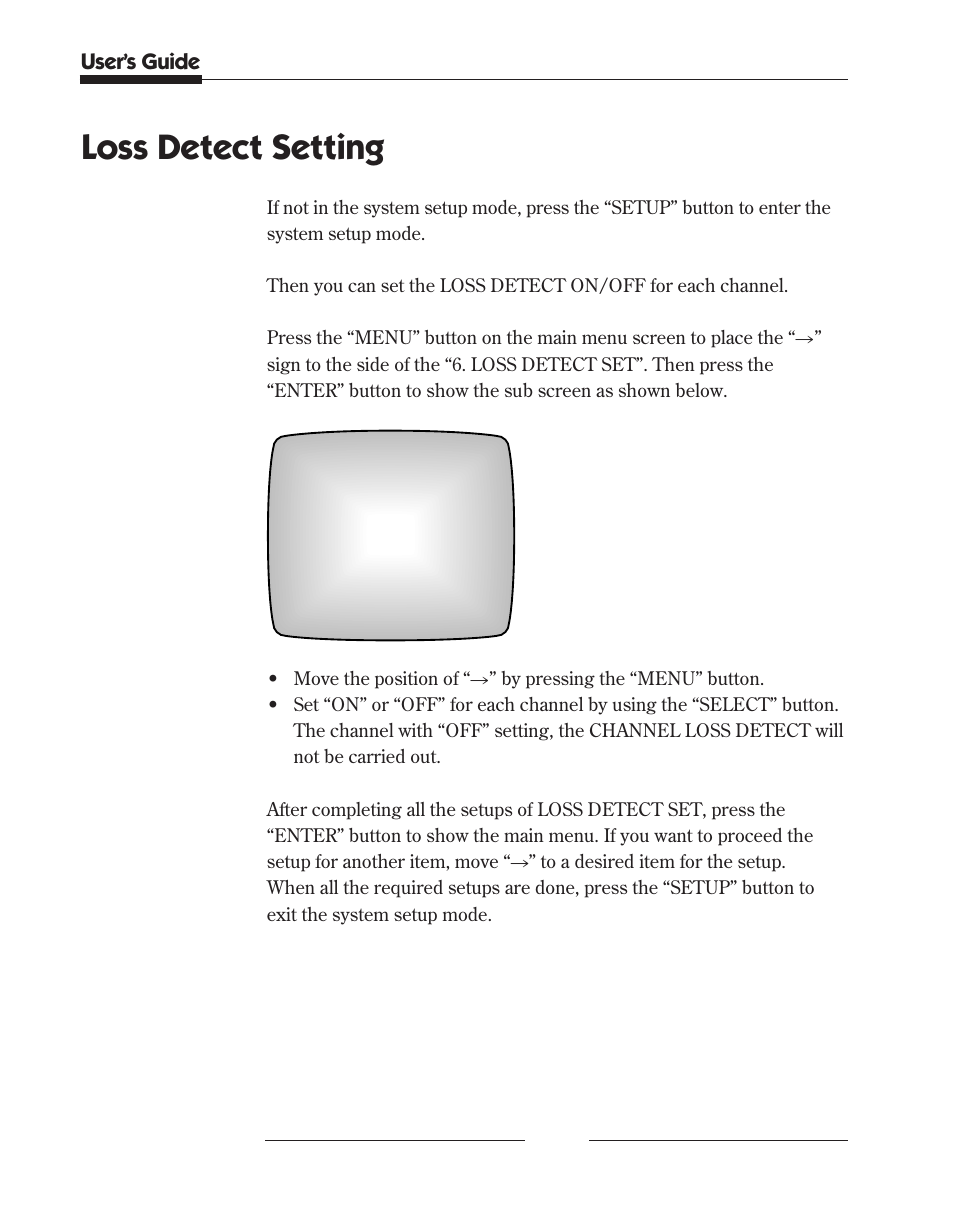 Loss detect setting, User’s guide | Samsung SCQ-041AP User Manual | Page 36 / 49