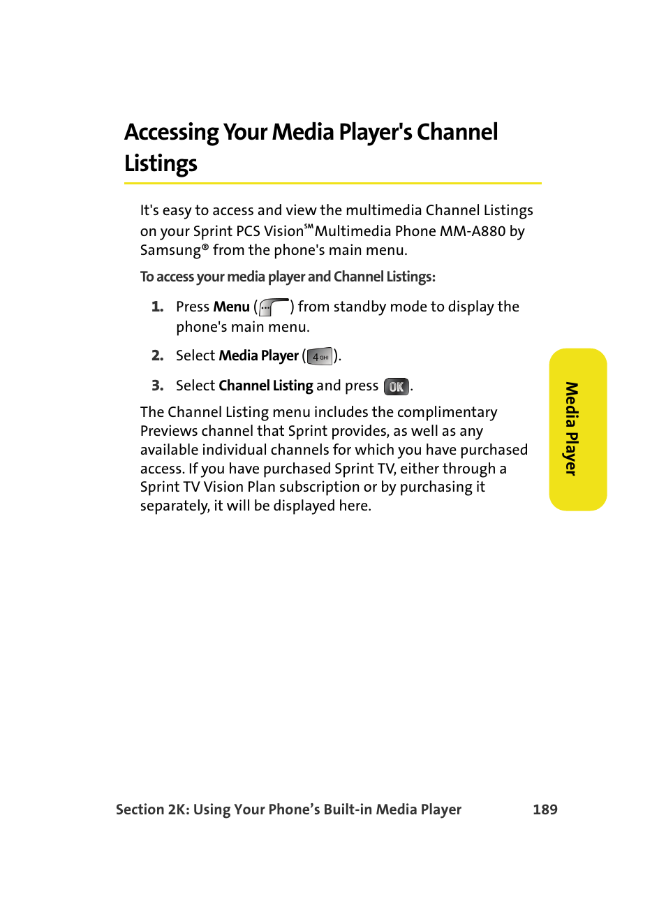 Accessing your media player's channel listings | Samsung MM A880 User Manual | Page 197 / 278